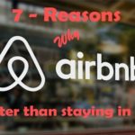 WHY AIRBNB IS BETTER THAN STAYING IN HOTEL