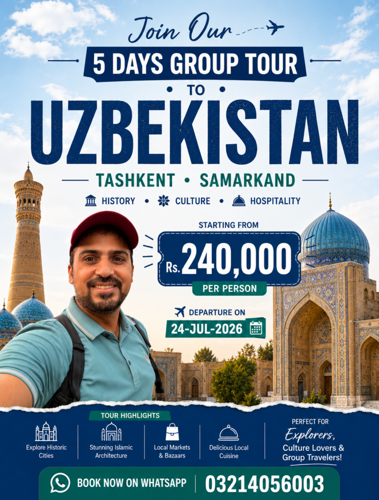 GROUP TOUR TO UZBEKING WITH BEING A TRAVELER BILAL AZAM
